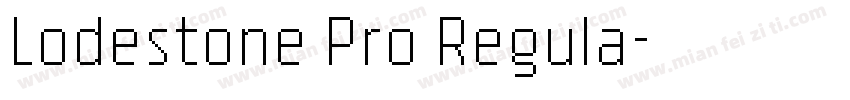 Lodestone Pro Regula字体转换